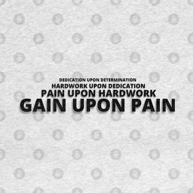 No Pain No Gain by AniTeeCreation